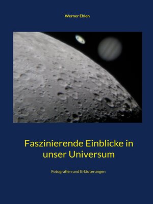 cover image of Faszinierende Einblicke in unser Universum